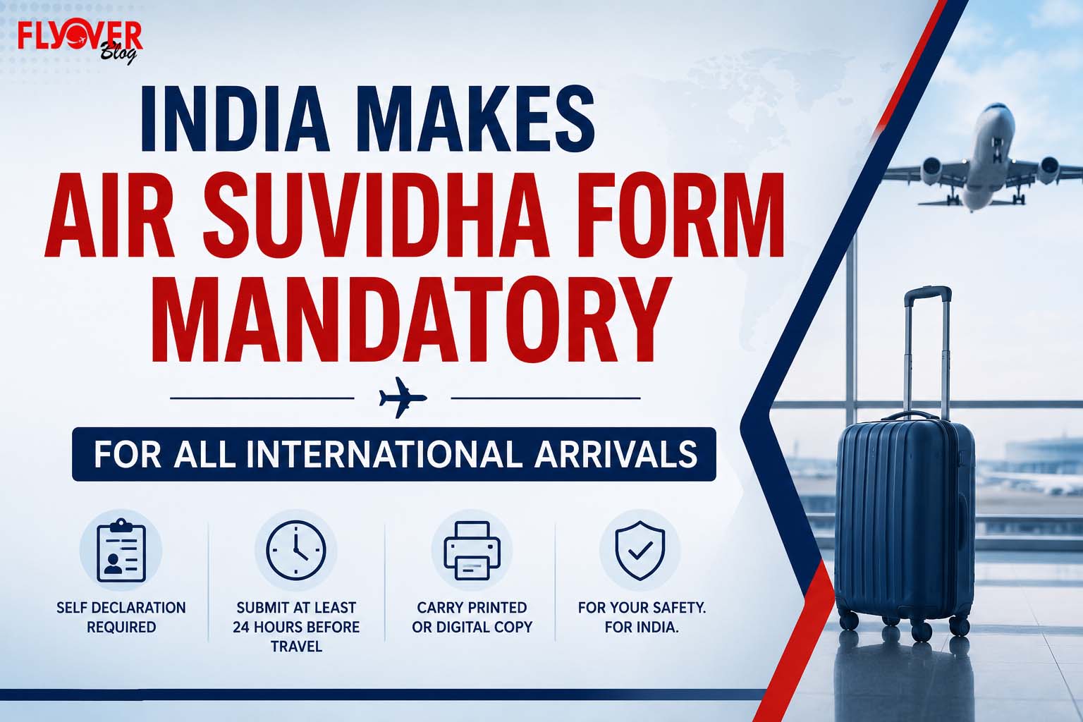 India Makes Air Suvidha Form Mandatory for All International Arrivals