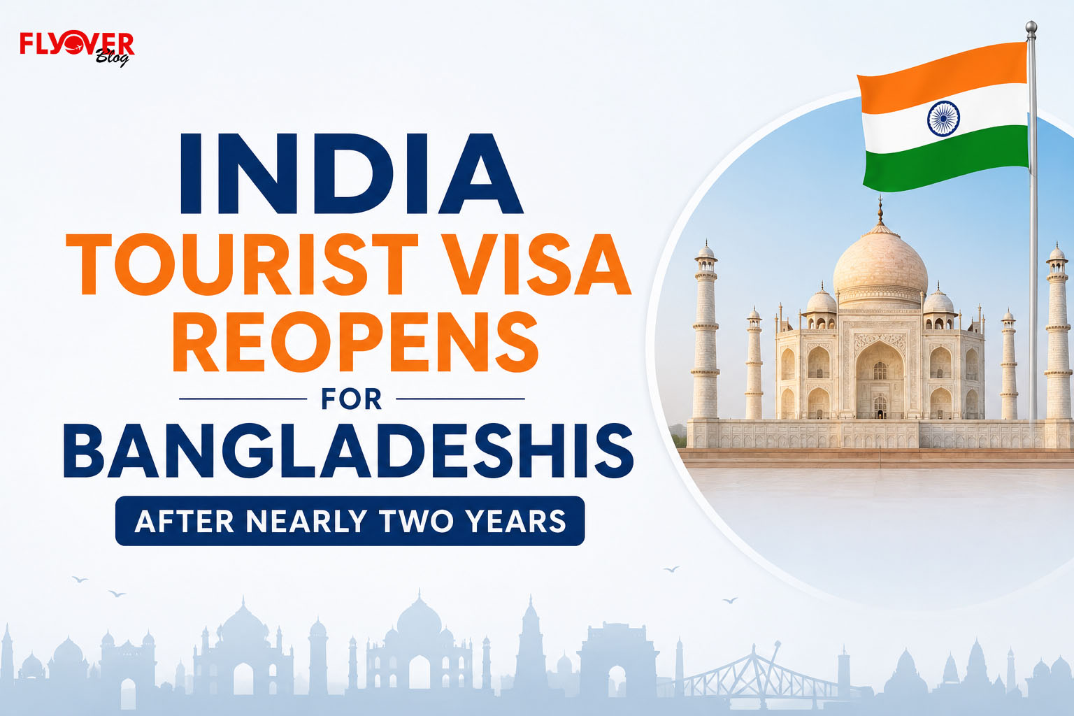 India Reopens Tourist Visa Services for Bangladeshi Citizens